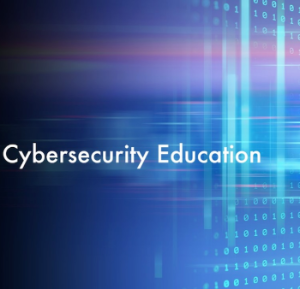 Cybersecurity Education.